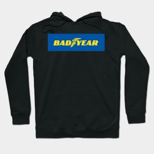 Bad Year Hoodies for Sale TeePublic